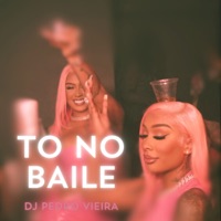 To no Baile (feat. Nego Deeh & DoiszDe) - Single - DJ Pedro Vieira, Mc J9 & Dj Mart