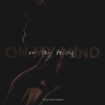 On My Mind - Single