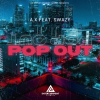 Pop Out (feat. Swazy Styles) - Single - SuperStar A.X