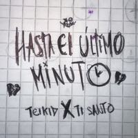 hAsTA eL ULtimo MInUTo - Single - El Perreality & TEIKID