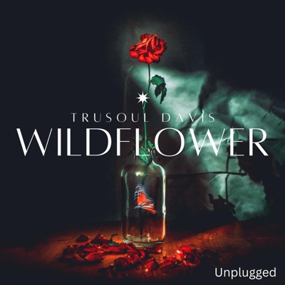 WildFlower (Acappella  Version) - Single