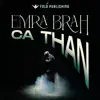 Emra Brah - Ca Than