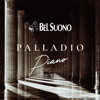 Palladio Piano - Bel Suono