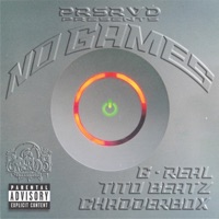 PLAY NO GAMES (feat. CHADDERBOX & TITO BEATZ) - Single - G-Real