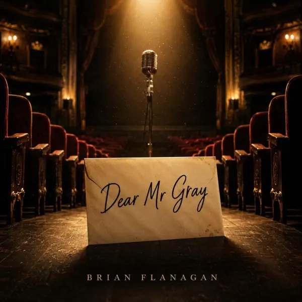 Dear Mr Gray — Brian Flanagan