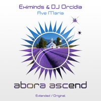 Ave Maria - Single - Eximinds & DJ Orcidia