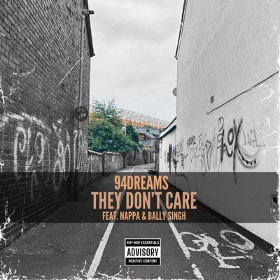 They Don't Care (feat. Nappa & Bally Singh) - Single