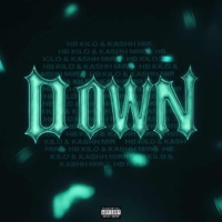 Down (feat. Kashh Mir) - Single - Hb Kilo
