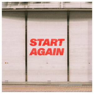 Start Again (Edit) - Single