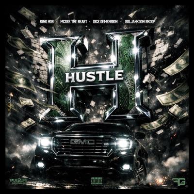 Hustle (feat. McGee The Beast, Dice Demension & Soljahkoon Skoop) - Single