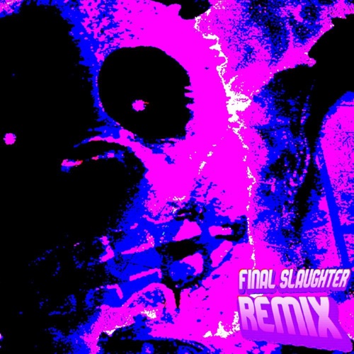 Final Slaughter - Single