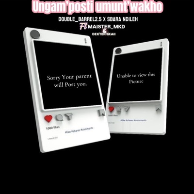 Ungam'posti umunt'wakho (feat. Scheza Mense, Sbara Ndileh, Maister_MKD & Dexter Skaii) [Special Version] - Single