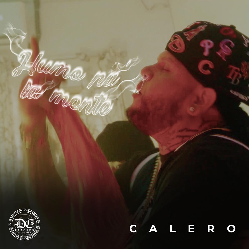 Обложка альбома «Humo Pa' La Mente - Single» — Calero