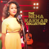 The Neha Kakkar Collection - Neha Kakkar