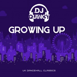 Growing Up DJ Quincy