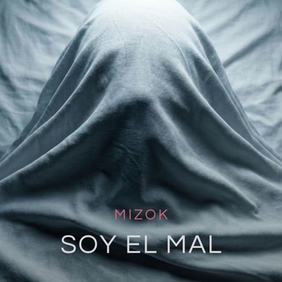 Soy el mal - Single