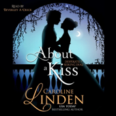 About a Kiss: A Desperately Seeking Duke Short Story (Unabridged)