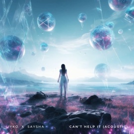 Can't Help It (Acoustic Version) IYKO & Saysha