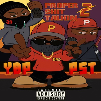 Proper Shit Talkin' 2