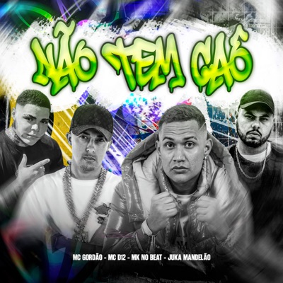 NÃO TEM CAÔ - Single
