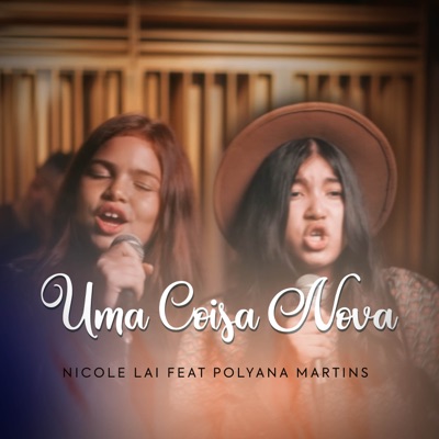 Uma Coisa Nova (feat. Polyana Martins) - Single