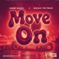 Moveon (feat. Barakah The Prince) - Single - Hakeem Bamuyu