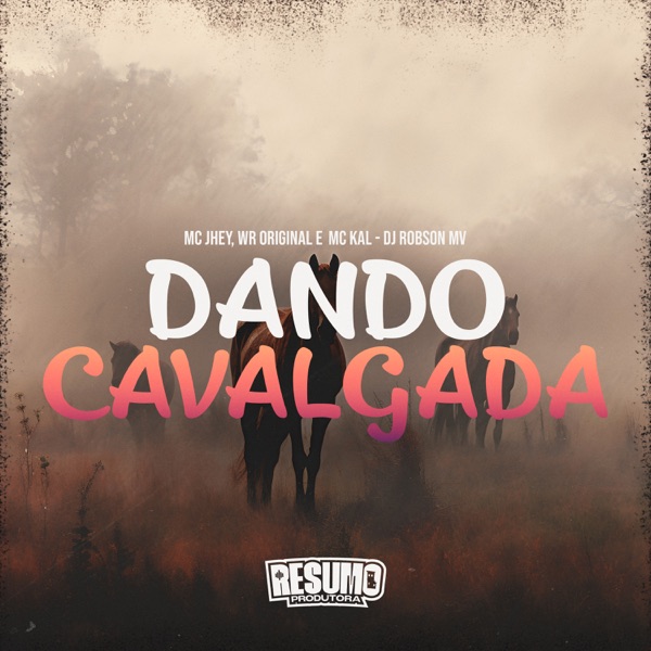 Dando Cavalgada