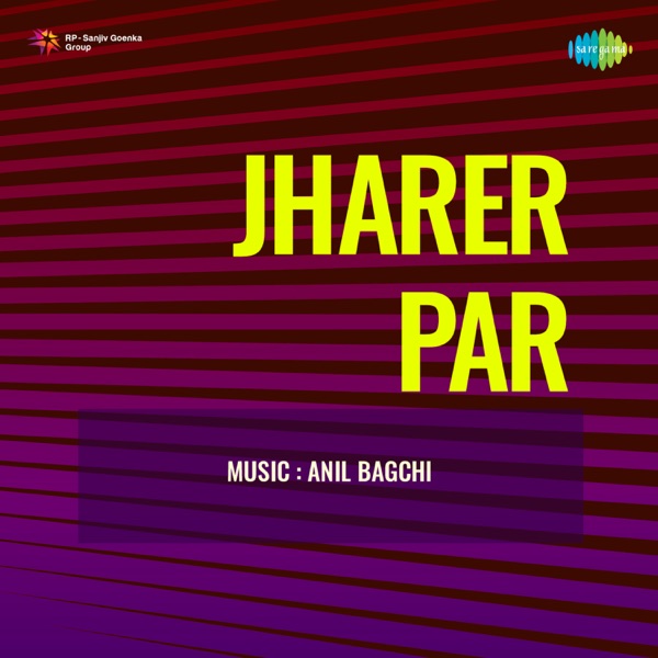 Jharer Par (Original Motion Picture Soundtrack) - Single
