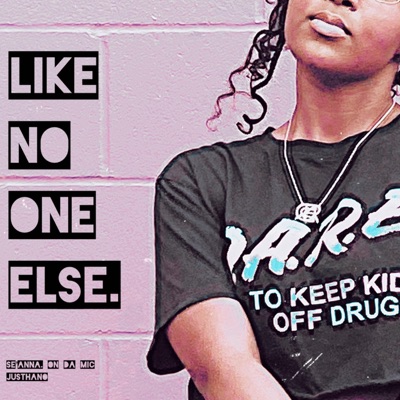 Like No One Else. (feat. Justhano) - Single
