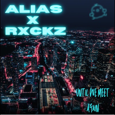 AliasRxckz (feat. AliasJit)
