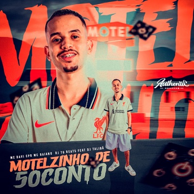 Motelzinho de 50 Conto (feat. DJ TALIBÃ) - Single