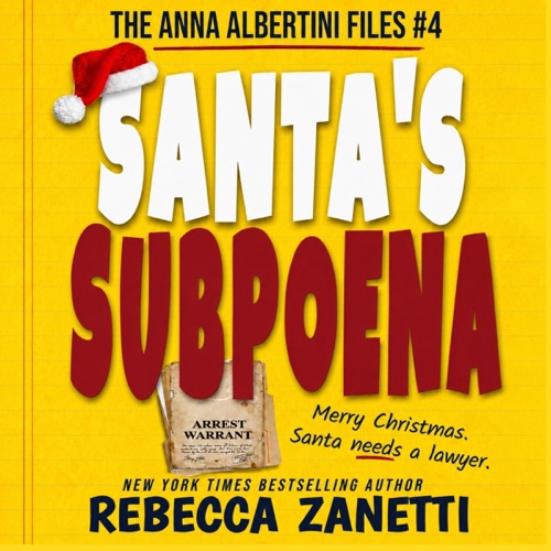 Santa's Subpoena: The Anna Albertini Files, Book 4 (Unabridged) cover