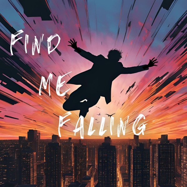 Find Me Falling