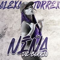Niña de Barrio - Single - Alexa Torrex