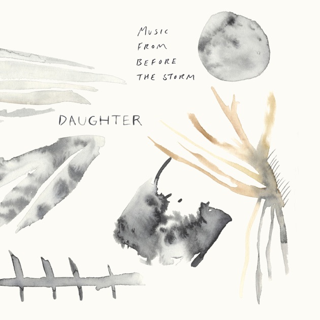 If You Leave - Album by Daughter - Apple Music