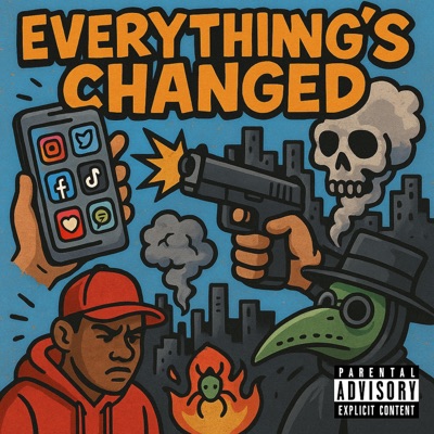 Everythings Changed - Single