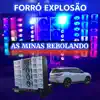 Forró Explosão - As Minas Rebolando