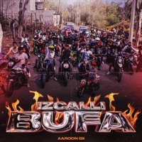 Izcalli Buffa - Single - Aaroon Gii