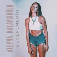 Beceremedin — Aleyna Kalaycıoğlu
