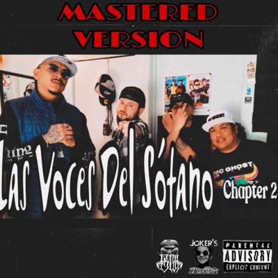 Las voces del sótano Cypher chapter 2 (feat. Erick Rojas, Verzo Loko, Wero one & Mc Ghost) - Single