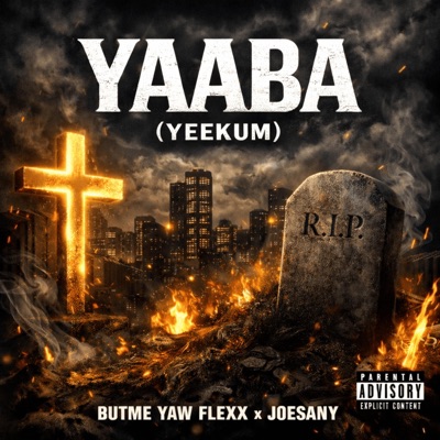 Yaaba(Yeekum) (feat. Joesany & Yaw Flexx) - Single