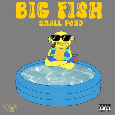 Big Fish Small Pond - EP