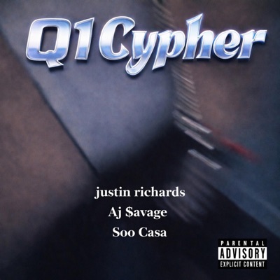 Q1 Cypher (feat. Aj $avage & Soo Casa) - Single