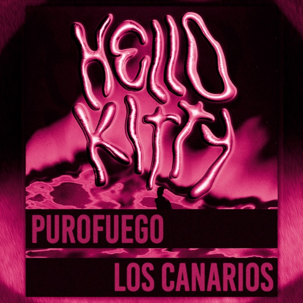 HeLLo KiTTy (feat. Ciara Lauve, Alda & Tuff Dub) - Single