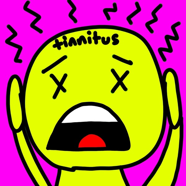 Tinnitus Ahhhhhhhh
