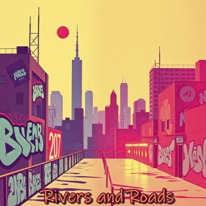Rivers and Roads - EP