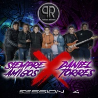 Siempre Amigos Session #4 (En Vivo) - EP - DAP Music & Daniel Torres