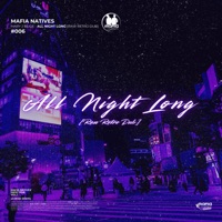 All Night Long - Single - Mafia Natives