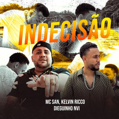 Indecisão (Remix) - Single