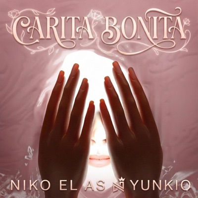 Carita bonita (feat. Yunkio) - Single